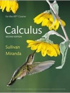 Calculus for the AP Course 2nd Edition by Kathleen Miranda, Michael Sullivan