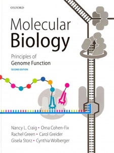 Molecular Biology: Principles of Genome Function - 2nd Edition ...