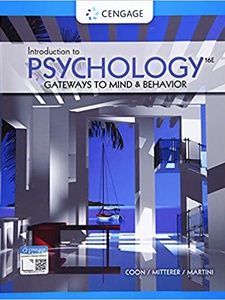 Introduction to Psychology: Gateways to Mind and Behavior 16th Edition by Dennis Coon, John O Mitterer, Tanya S. Martini
