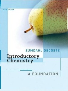 Introductory Chemistry: A Foundation 6th Edition by DeCoste, Zumdahl