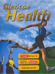 Glencoe Health 10th Edition by Dinah Zike, Don Merki, Kathleen Middleton, Mary H. Bronson, Michael J. Cleary