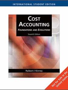 Cost Accounting: Foundations And Evolutions, International Edition ...