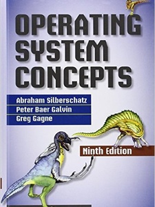 Operating System Concepts 9th Edition by Abraham Silberschatz, Greg Gagne, Peter B. Galvin
