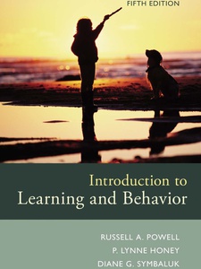 Introduction to Learning and Behavior 5th Edition by Diane Symbaluk, P Honey, Russell A Powell
