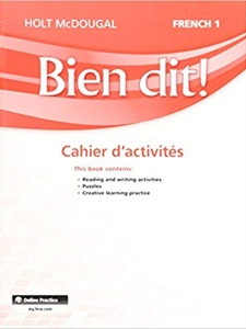 Bien dit! Cahier d’activités 1st Edition by Holt McDougal