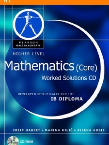 Free Solutions For Higher Level Mathematics (Core) IB Diploma | Quizlet