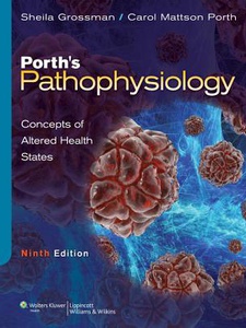 Porth's Pathophysiology - 9th Edition - Solutions and Answers | Quizlet