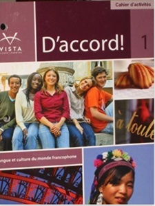 D'Accord 1 Cahier D'activites by Vista Higher Learning Staff