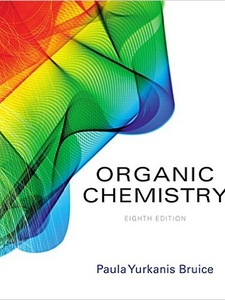 Organic Chemistry 8th Edition by Paula Yurkanis Bruice
