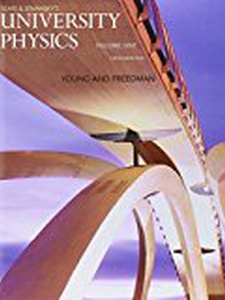 University Physics With Modern Physics, Volume 1 (Chapters 1-20) - 14th ...