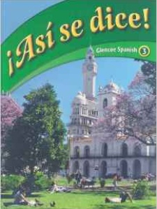 Asi se Dice! 3 1st Edition by Conrad J. Schmitt