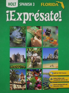Expresate!: Spanish 3 (Florida) 1st Edition by Rinehart, Winston and Holt