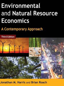 Environmental And Natural Resource Economics - 3rd Edition - Solutions ...