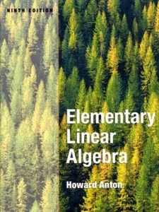 Elementary Linear Algebra 9th Edition by Anton