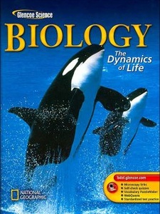 Biology: The Dynamics of Life 1st Edition by Biggs, Hagins