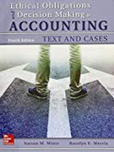 Ethical Obligations And Decision Making In Accounting - 9781259912368 ...