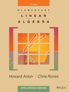 Elementary Linear Algebra: Applications Version 11th Edition by Chris Rorres, Howard Anton