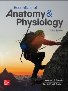 Essentials of Anatomy and Physiology 3rd Edition by Kenneth Saladin, Robin McFarland