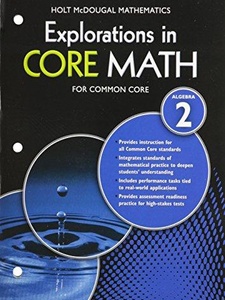 Explorations in Core Math: Algebra 2 1st Edition by Holt McDougal