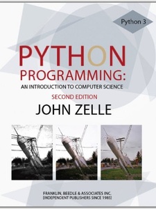 Python Programming: An Introduction to Computer Science 2nd Edition by John M Zelle