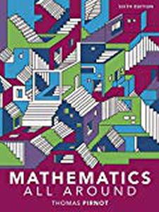 Mathematics All Around - 6th Edition - Solutions And Answers | Quizlet