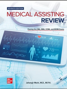 Medical Assisting Review: Passing The CMA, RMA, and CCMA Exams 7th Edition by Jahangir Moini
