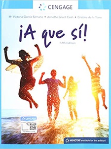 A que si! 5th Edition by Annette Grant Cash, Cristina de la Torre, M. Victoria Garcia Serrano
