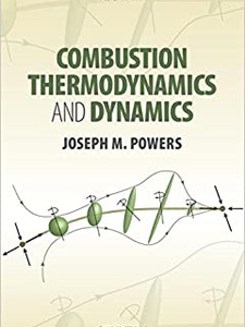 Combustion Thermodynamics And Dynamics - 1st Edition - Solutions And ...