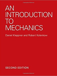 An Introduction to Mechanics 2nd Edition by Daniel Kleppner, Robert J. Kolenkow