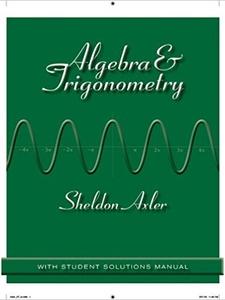 Algebra and Trigonometry 1st Edition by Sheldon Axler