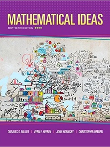 Mathematical Ideas 13th Edition by Charles D. Miller, Hornsby, Vern E. Heeren