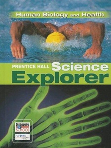 Prentice Hall Science Explorer: Human Biology and Health 1st Edition by Prentice Hall