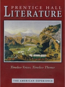 Prentice Hall Literature: Timeless Voices, Timeless Themes (The American Experience) 7th Edition by Prentice Hall