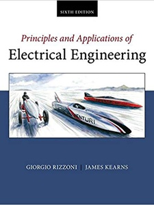 Principles and Applications of Electrical Engineering 6th Edition by Giorgio Rizzoni, James Kearns