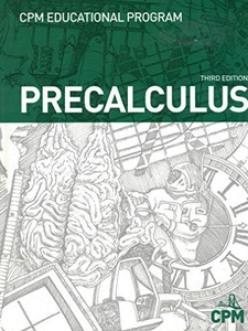 Precalculus 3rd Edition by CPM Educational