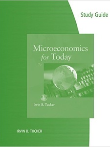 Microeconomics For Today - 7th Edition - Solutions And Answers | Quizlet