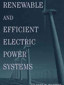 Renewable And Efficient Electric Power Systems - 1st Edition 