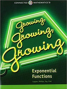 Connected Mathematics 3 Grade 8: Growing, Growing, Growing: Exponential Functions 1st Edition by Elizabeth Difanis Phillips, Glenda Lappan, James T. Fey, Susan N. Friel