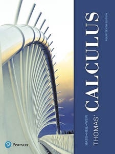 Thomas' Calculus 14th Edition by Christopher E Heil, Joel R. Hass, Maurice D. Weir
