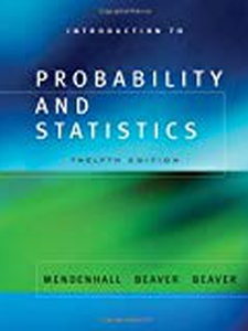 Introduction to Probability and Statistics - 12th Edition - Solutions ...