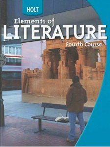 Holt Elements of Literature: Student Edition Grade 10 Fourth Course 1st Edition by Rinehart, Winston and Holt