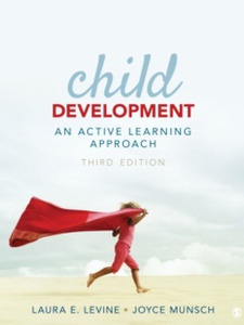 Child Development 3rd Edition by Joyce Munsch, Laura E. Levine