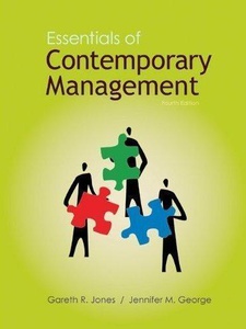 Essentials Of Contemporary Management - 4th Edition - Solutions And ...