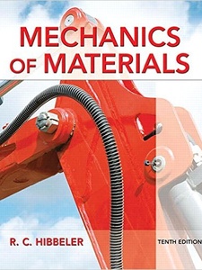 Mechanics of Materials 10th Edition by R.C. Hibbeler