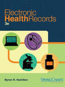 Electronic Health Records - 3rd Edition - Solutions And Answers | Quizlet