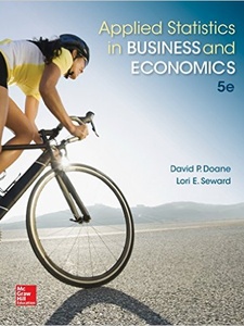 Applied Statistics in Business and Economics 5th Edition by David Doane, Lori Seward