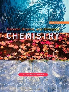 General, Organic, and Biological Chemistry 6th Edition by H. Stephen Stoker