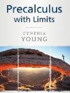 Precalculus with Limits 1st Edition by Hugh D. Young
