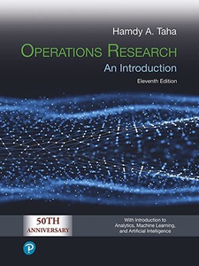 Operations Research: An Introduction - 11th Edition - Solutions And ...