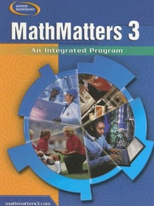 MathMatters 3: An Integrated Program 1st Edition by Lynch, Chicha, Olmstead, Eugene